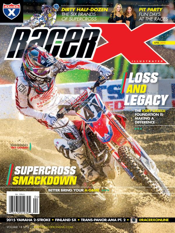 April 2015 Issue - Supercross Magazine - Racer X Illustrated