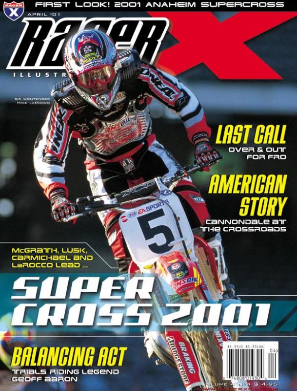 April 2001 Issue - Motocross Magazine - Racer X Illustrated