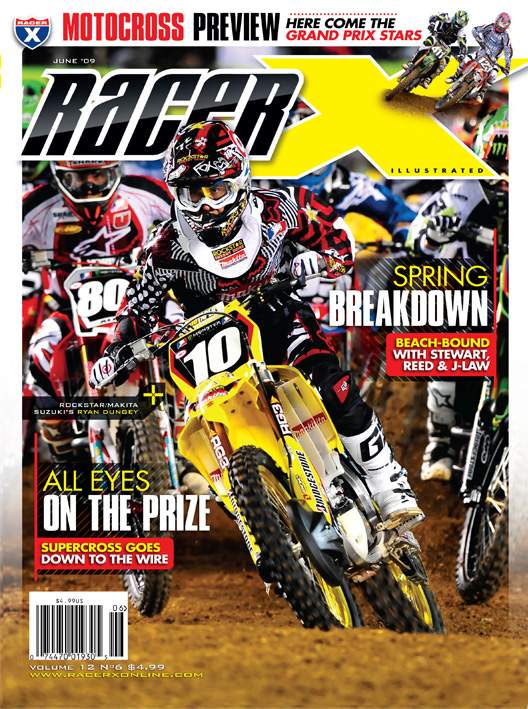 June 2009 Issue - Motocross Magazine - Racer X Illustrated