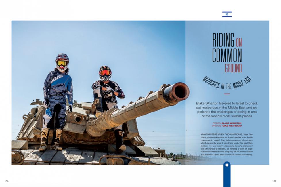 Read about Blake Wharton's trip to Israel in the latest issue of Racer X Illustrated. Subscribe here.