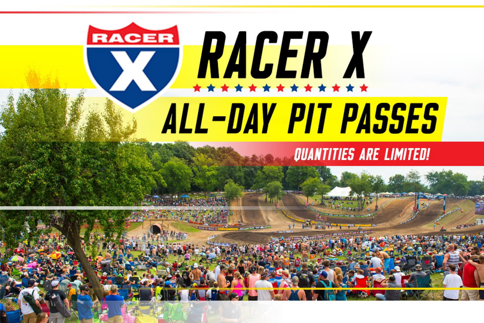 RedBud: Limited Racer X All-Day Pit Passes Left!
