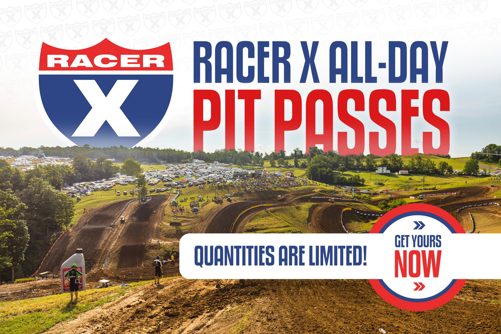 Washougal National Racer X All-Day Pit Passes | Limited Quantities Left
