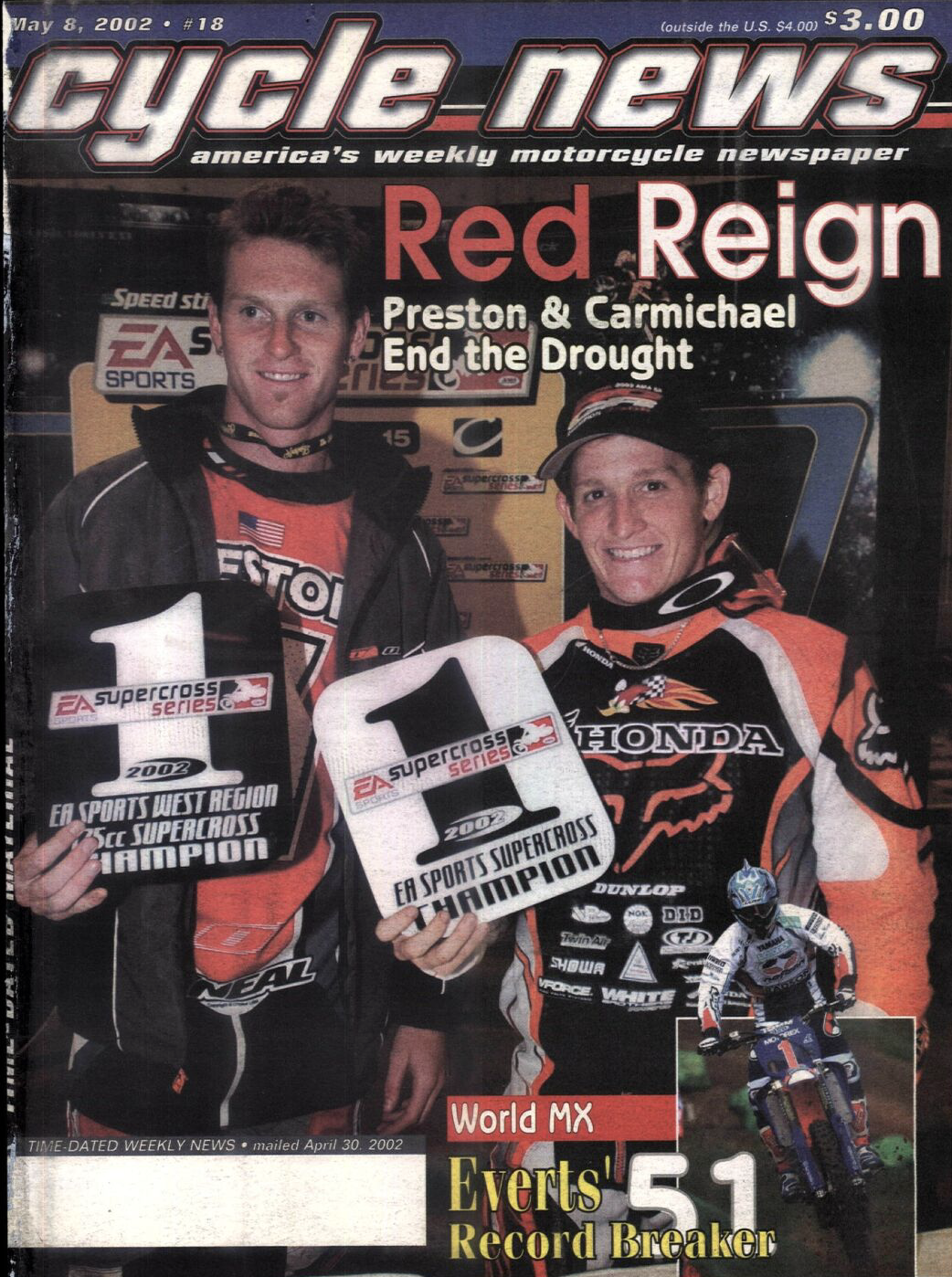 Travis Preston and Ricky Carmichael.