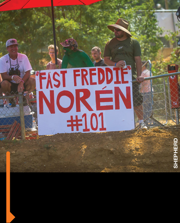 Fast Freddie Noren fans.